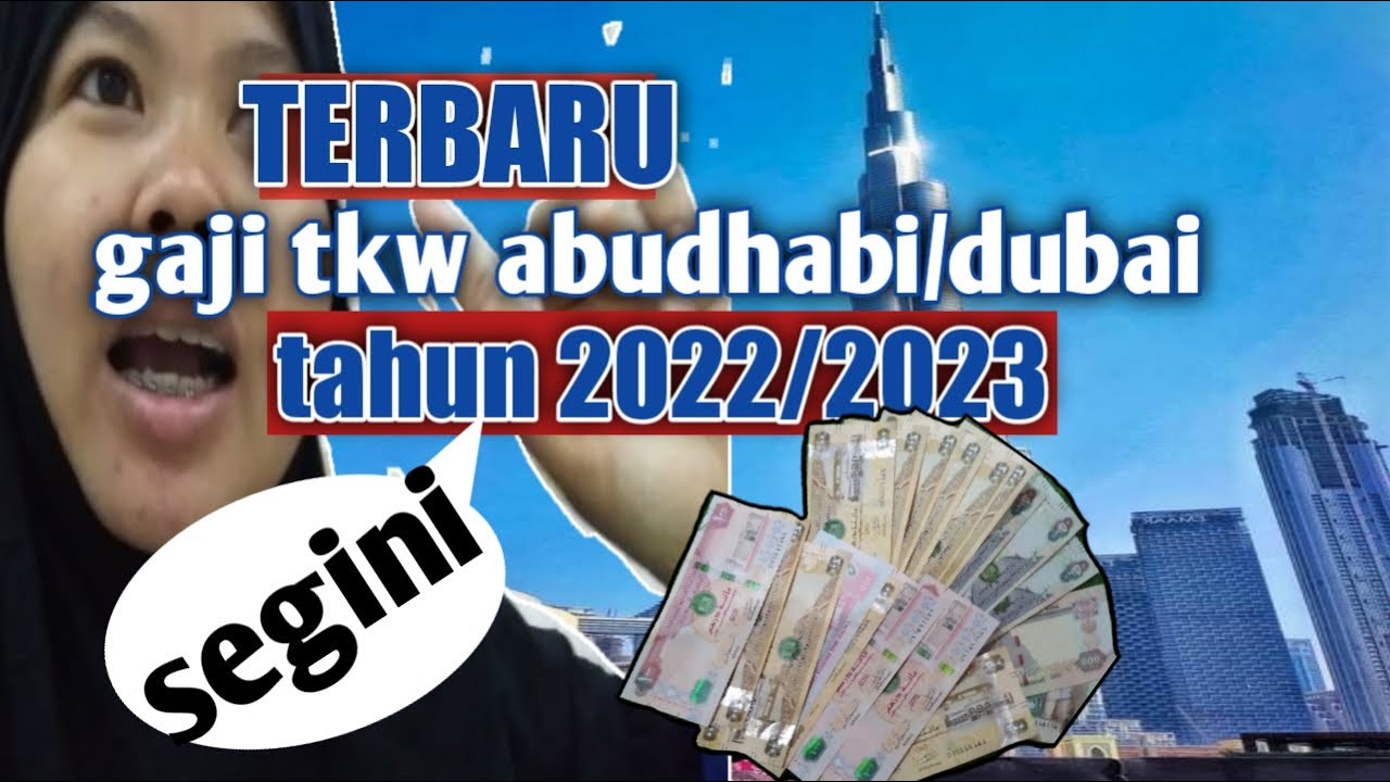 LATEST salary for migrant workers in Abu Dhabi/Dubai in 2022/2023 is this much