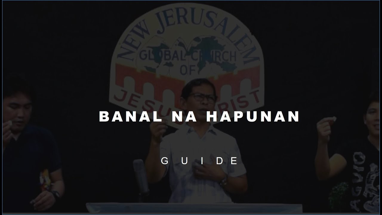 Banal na Hapunan (Guide) - Ptr. Benny