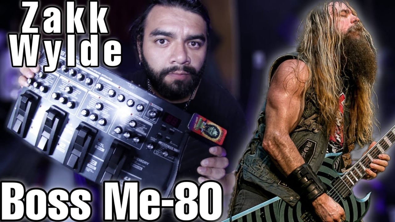 Zakk Wylde - Emulando el tono de Zakk Wylde -  [Boss ME-80]