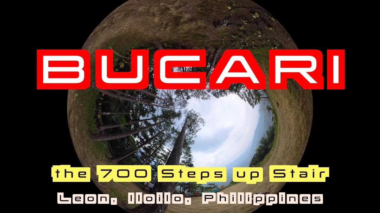 BUCARI | THE 700 STEPS UP STAIR | Experience the amazing 700 steps up hike. Bucari, Leon, Iloilo