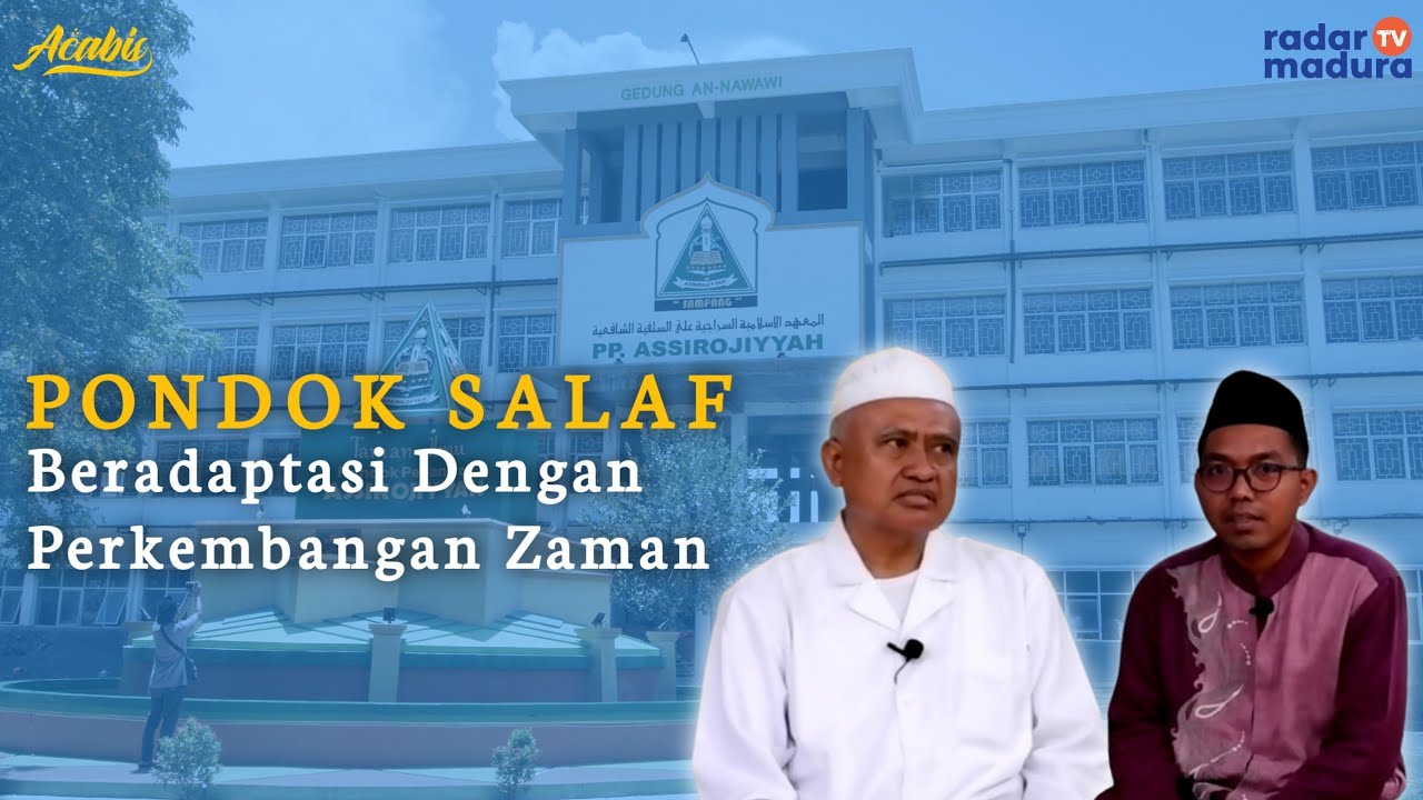 Dulu Gunakan Kayu Bekas Kandang Sapi, Sekarang Megah Berkat Alumni || PONPES ASSIROJIYAH || ACABIS