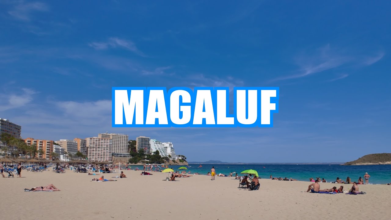 Magaluf Mallorca 🇪🇸 Walking tour ☀️ 4K HDR