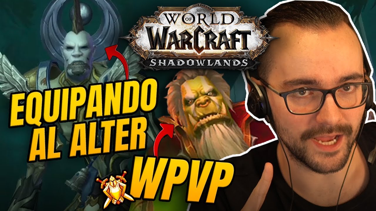 🔴 PVP CON ELBRONKAS Y EQUIPANDO A MUERT&Oacute;N | SHADOWLANDS (PREPARCHE) | #21