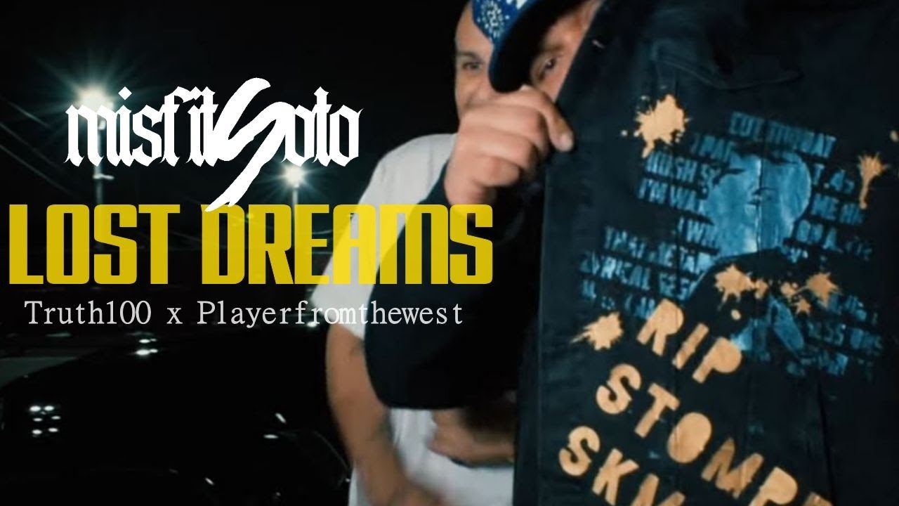 Misfit Soto ft. Playerfromthewest and Truth100 - Lost Dreams