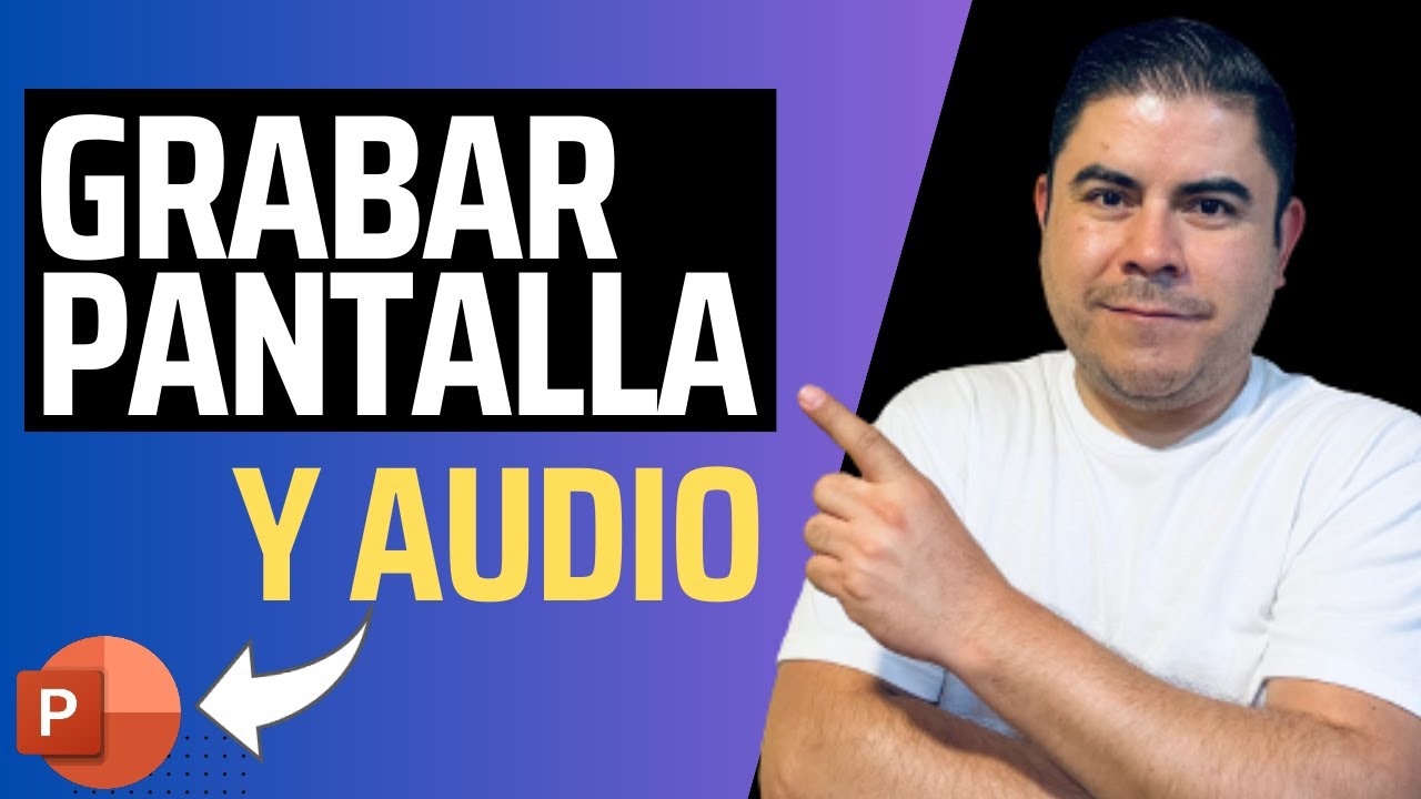 Graba Pantalla y Audio con PowerPoint (sin instalar Aplicaciones adicionales)