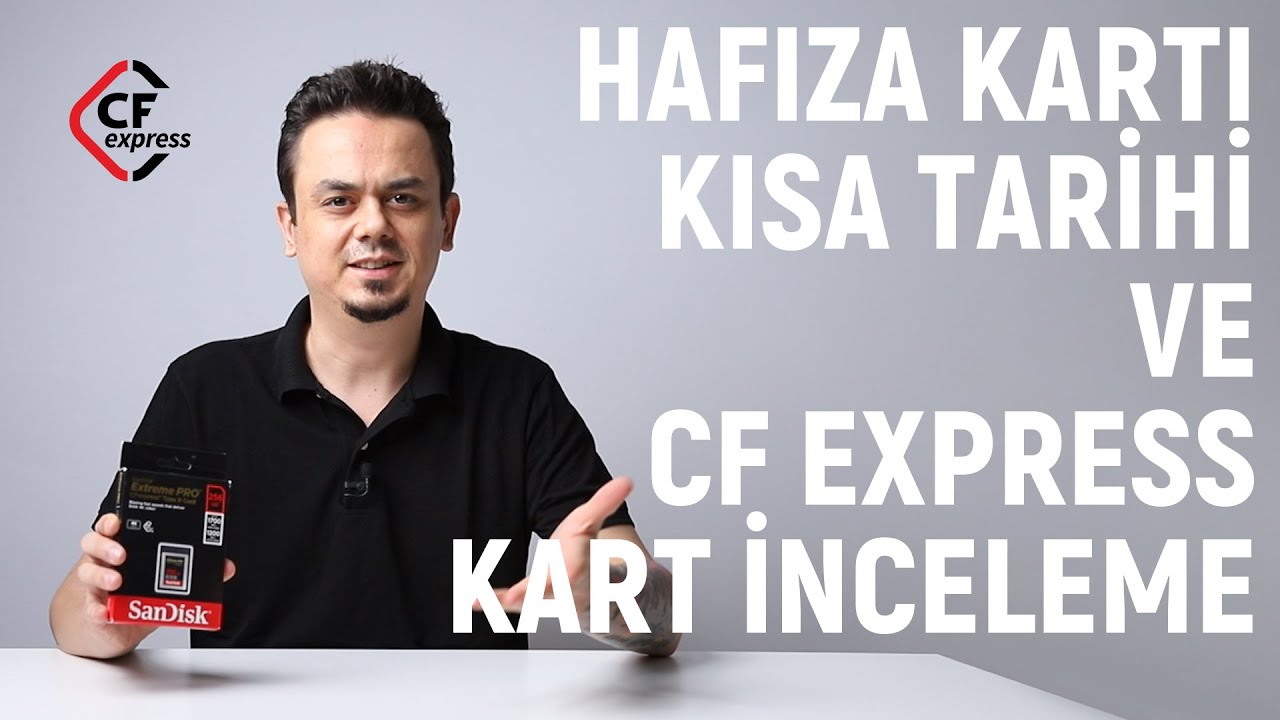 Hafıza Kartı Kısa Tarihi ve CF Express Kart İnceleme by Volkan Yetilmezer