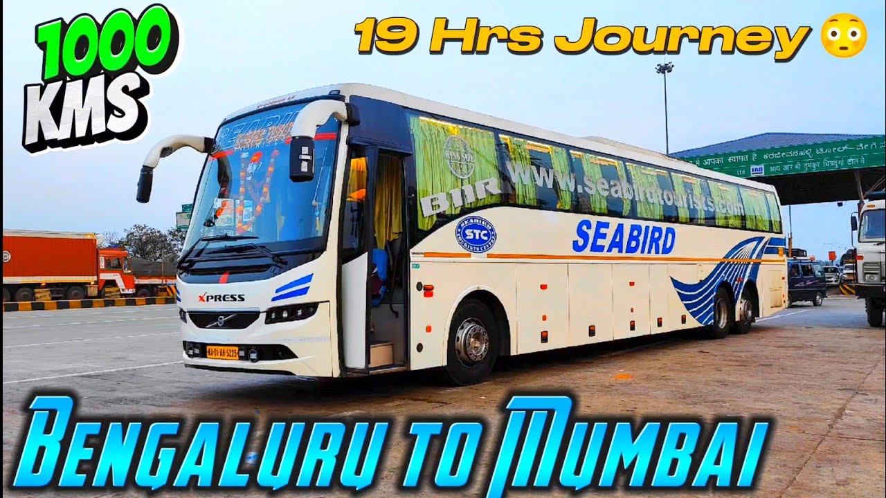 BANGALORE TO MUMBAI BUS JOURNEY by SEABIRD VOLVO B11R BUS | 1000 KMS IN 19 HOURS🔥| BUS CABIN RIDE