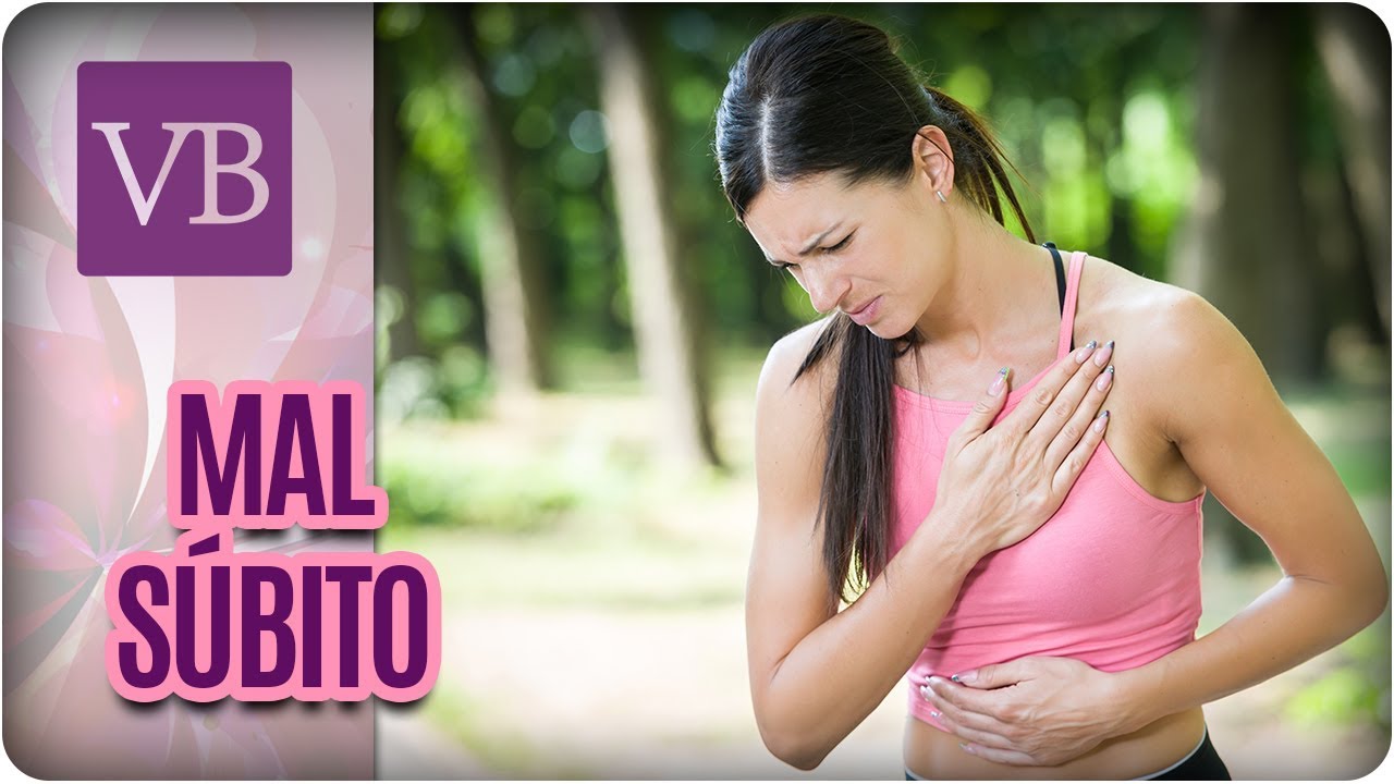 O Que &Eacute; e Como Prevenir o Mal S&uacute;bito - Voc&ecirc; Bonita (12/04/18)