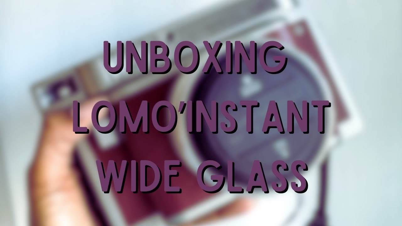 Unboxing Lomo'Instant Wide Glass