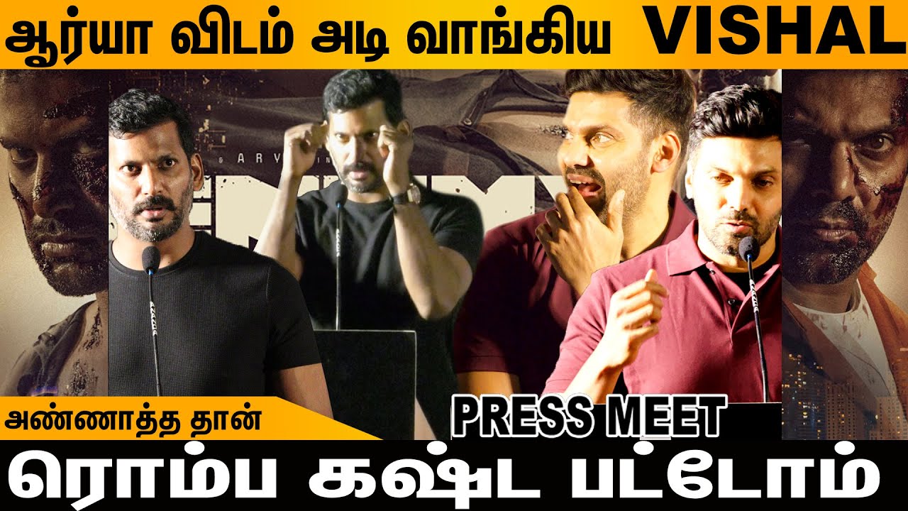 ENEMY Press Meet | Vishal | Arya | Mirnalini Ravi | Mamta Mohandas | Prakash Raj | Thambi Ramaiah