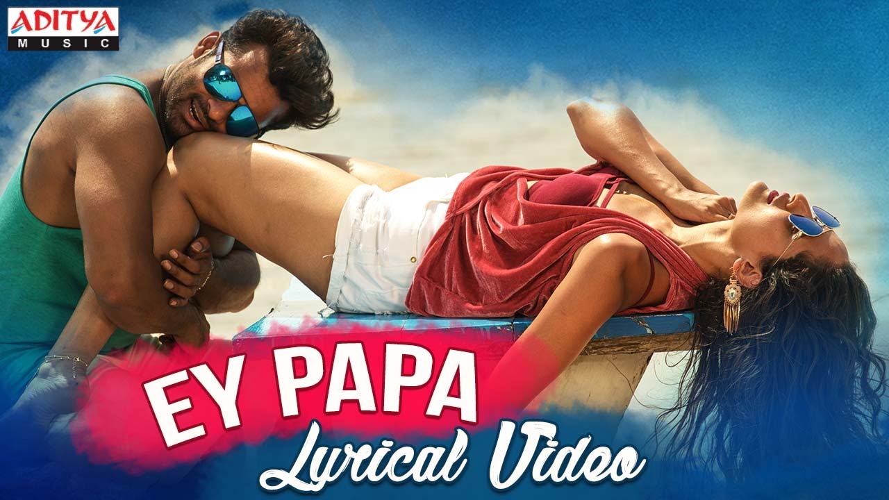 Ey Papa Full Song With Lyrics | Nakshatram Songs | Sai Dharam Tej, Pragya Jaiswal