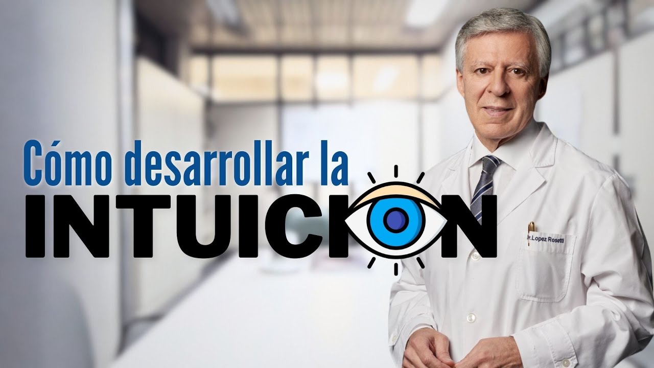 ¿SE PUEDE DESARROLLAR LA INTUICIÓN?