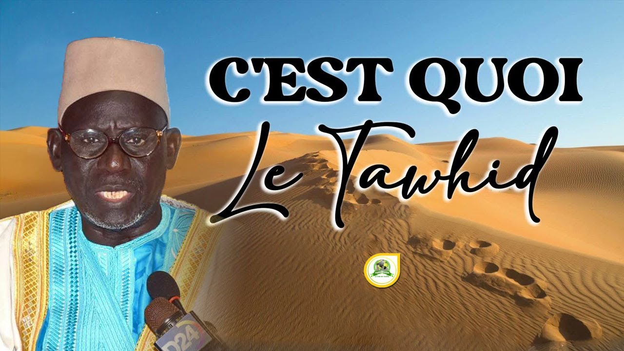Lane Mooy Tawhid , Bienfaits et Importance du Tawhid par Imam Moustapha Gueye • @Faydatidianiya​