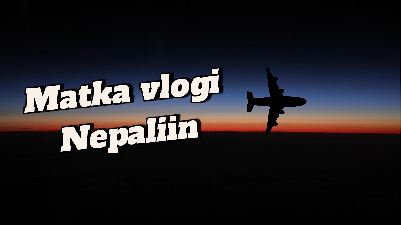 Helsingistä Kathmanduun