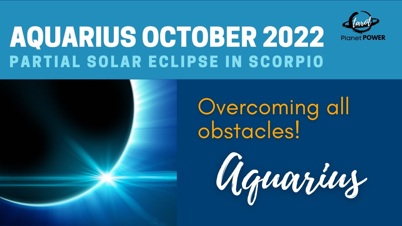 Aquarius October 2022 - overcoming all obstacles!