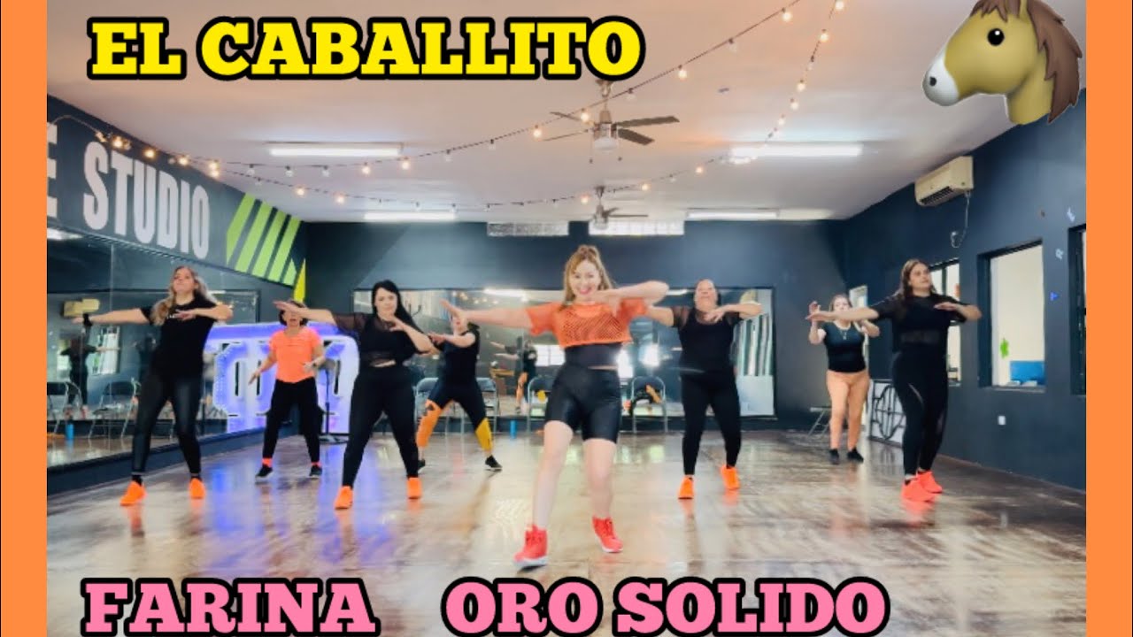 El Caballito Farina, Oro Solido Coreografia Baile Fitness