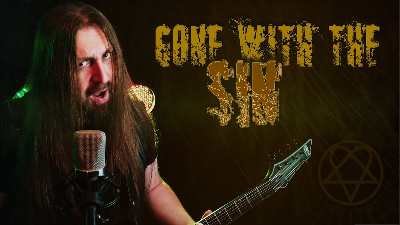 Gone With the Sin - HIM cover ♫ Powersong