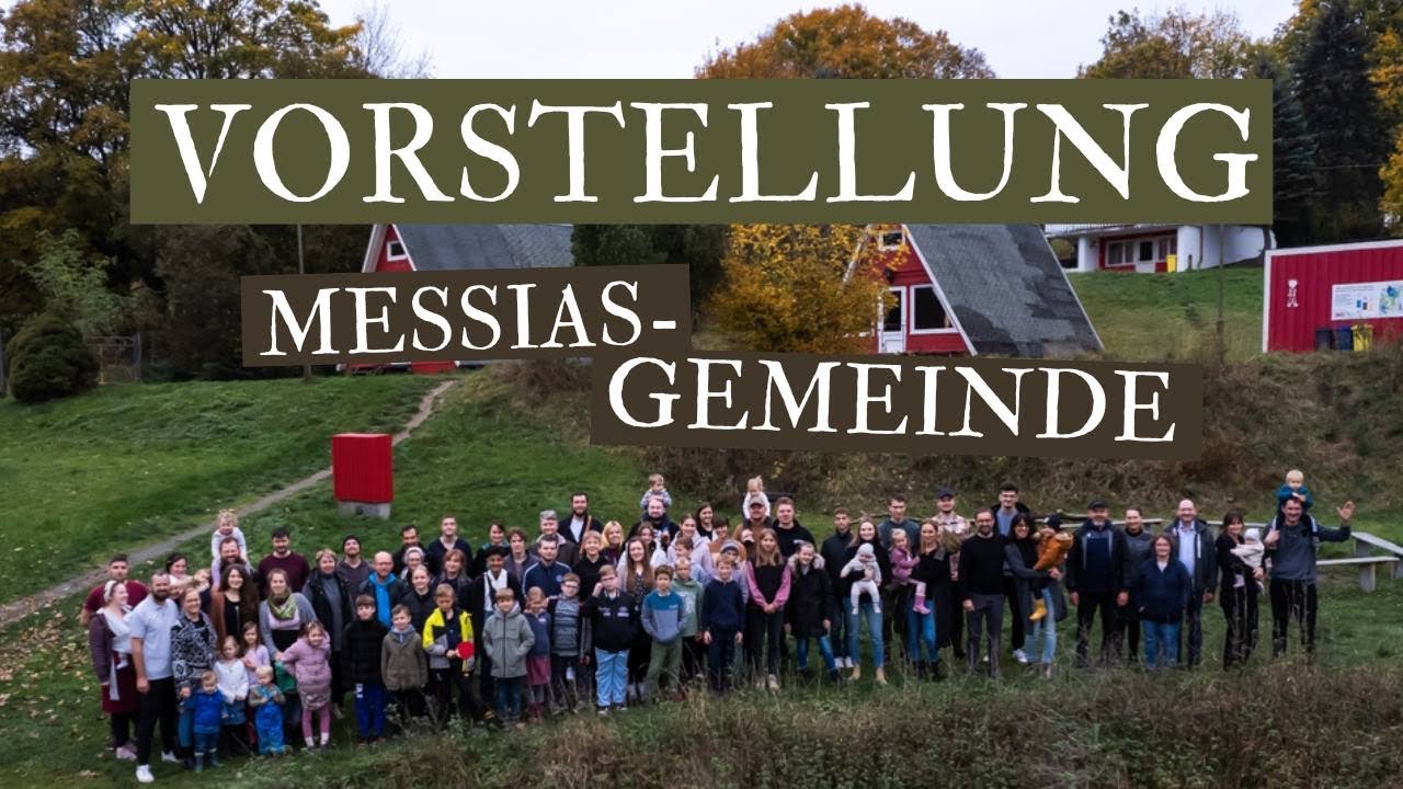 Vorstellung der Messias Gemeinde