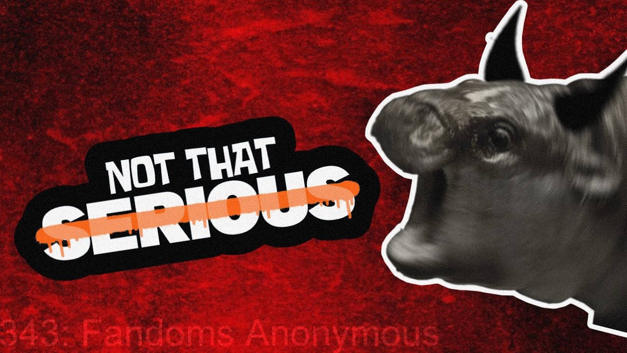 Episode 343: Fandoms Anonymous