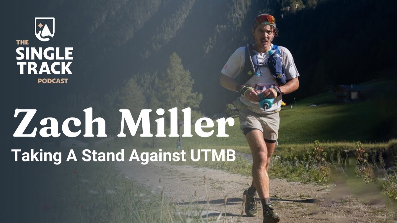 Why Zach Miller Took a Stand Against UTMB