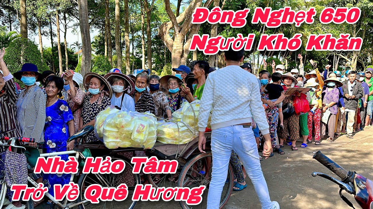 Đông Nghẹt 650 Người Khó Khăn Trong Ngày Nhà Hảo Tâm Từ Mỹ Trở Về Quê Hương | Khương Nhựt Minh