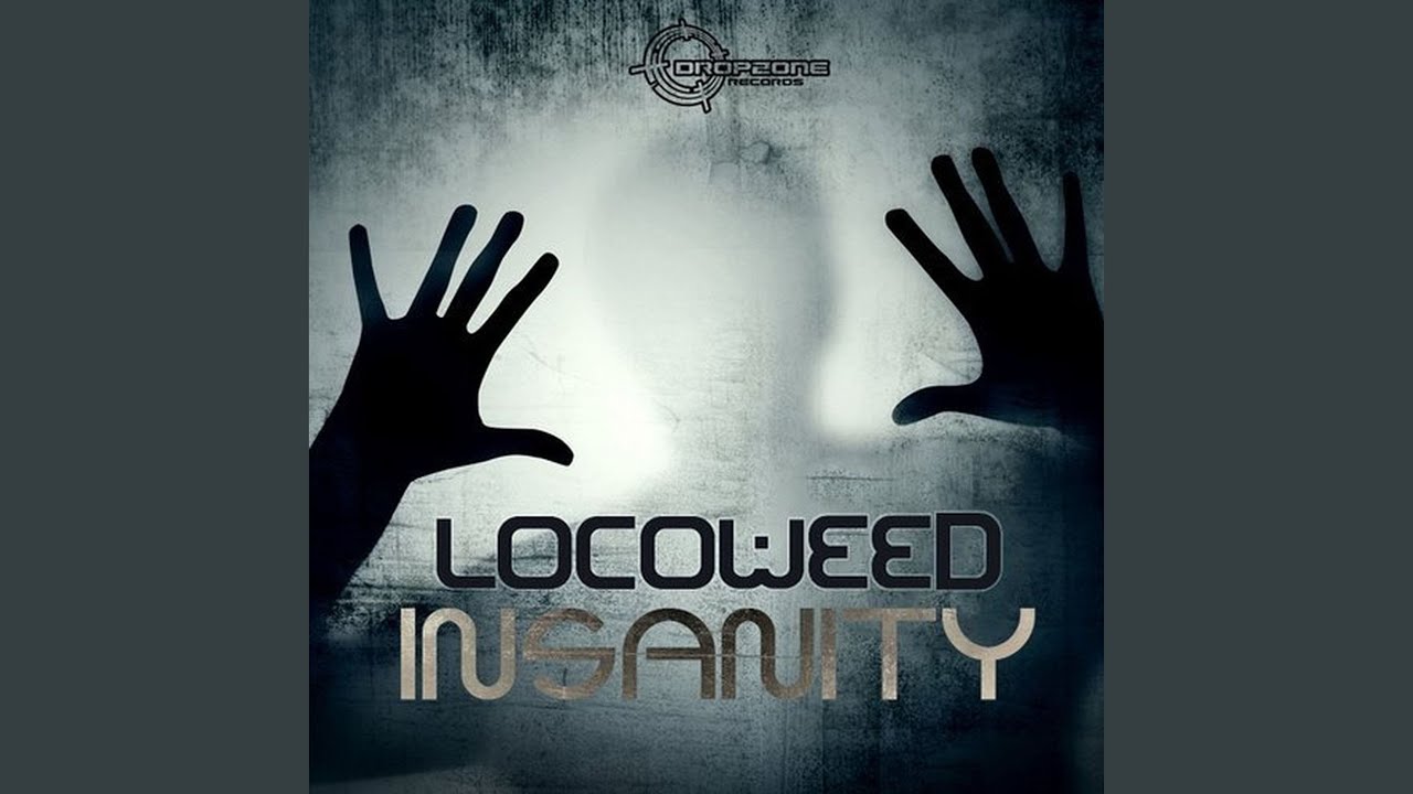 Insanity