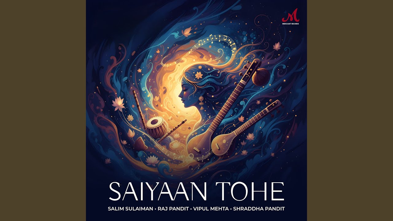 Saiyaan Tohe