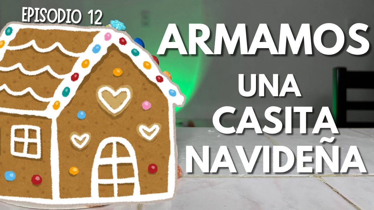 🤩✨ARMAMOS UNA CASITA NAVIDEÑA🏠🎄