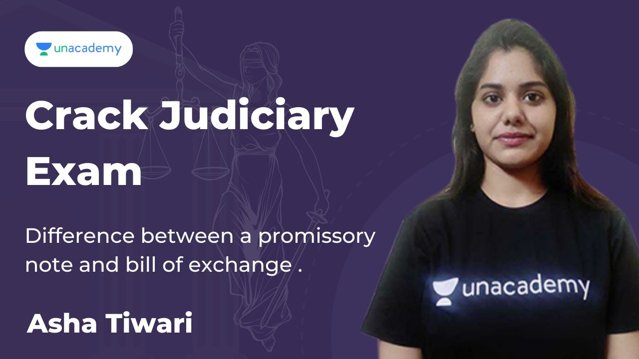 Difference Between a Promissory Note and Bill of Exchange | Crack Judiciary Exam | Asha Tiwari