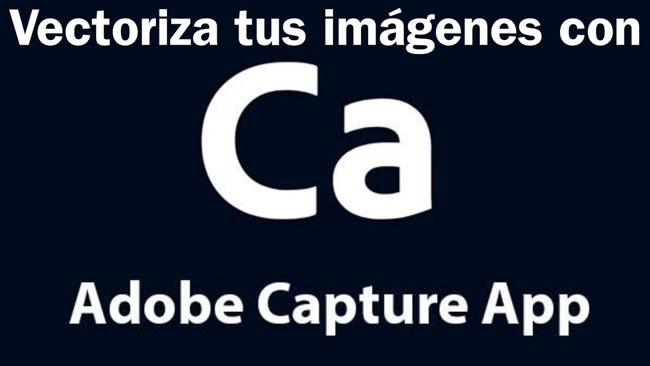Vectoriza tus imágenes desde tu celular con Adobe Capture