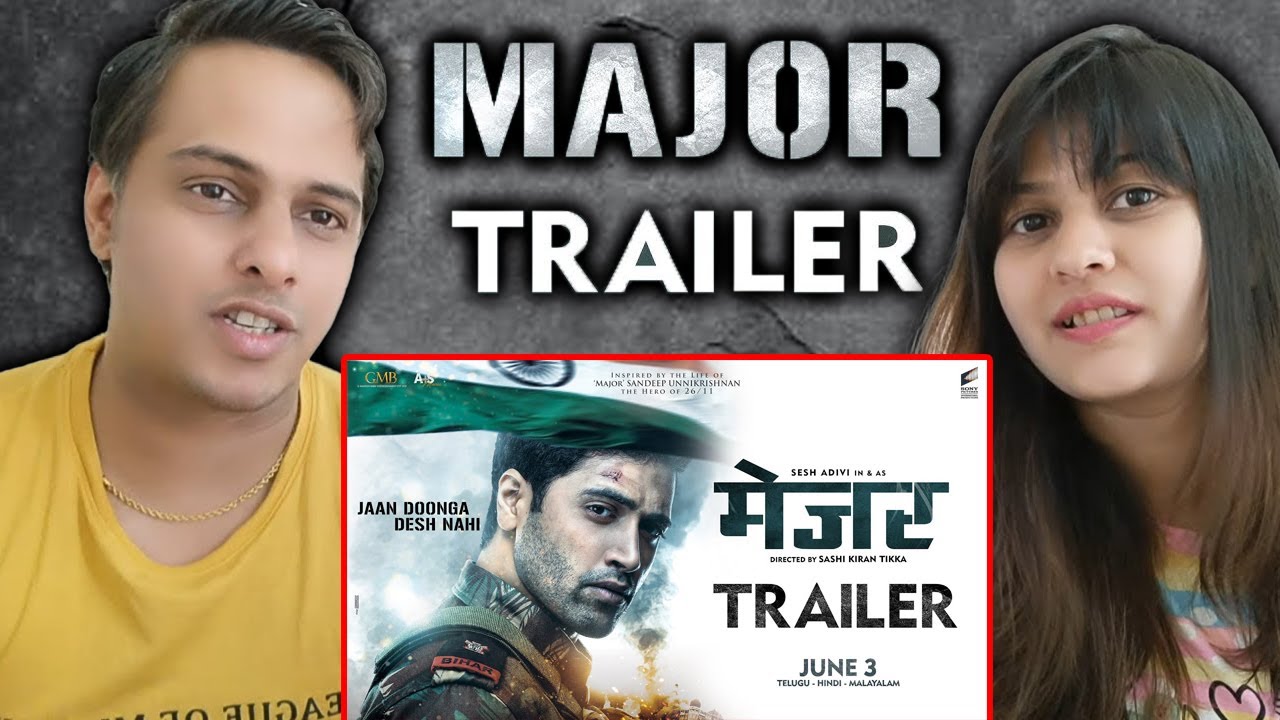 MAJOR Trailer  | Adivi Sesh | Saiee M | Sobhita D | Mahesh Babu - In Cinemas June 3rd