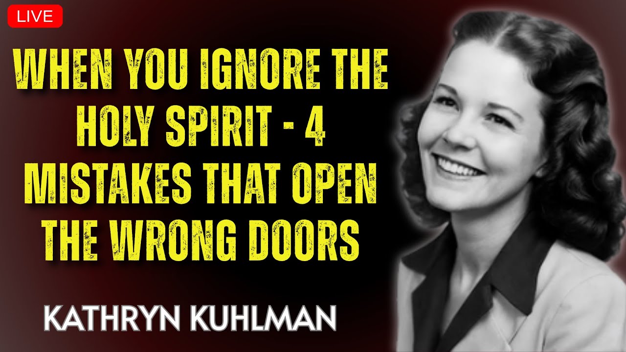 Kathryn Kuhlman - When You Ignore The Holy Spirit - 4 Mistakes That Open The Wrong Doors
