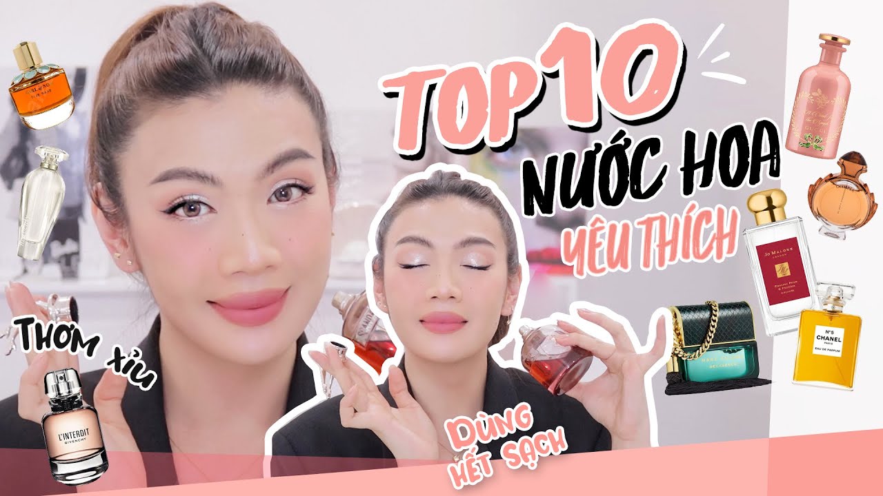 TOP 10 NƯỚC HOA YÊU THÍCH CỦA LUNA ĐÀO | Nước hoa 