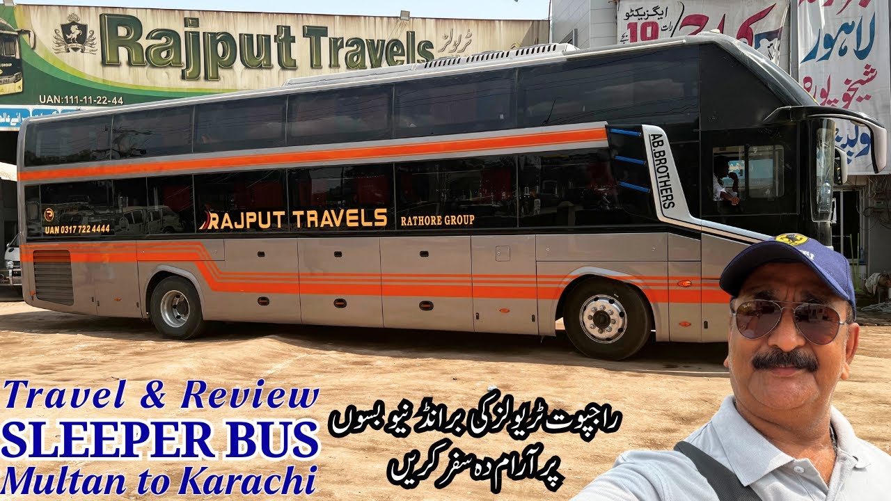 Rajput Travels Sleeper Bus | Highly Recommended | Brand New Buses | Multan to Karachi
