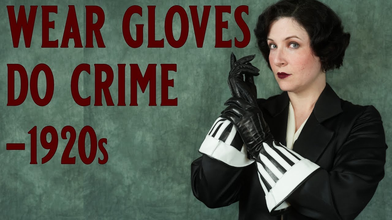 How to Make and Wear Vintage Gloves