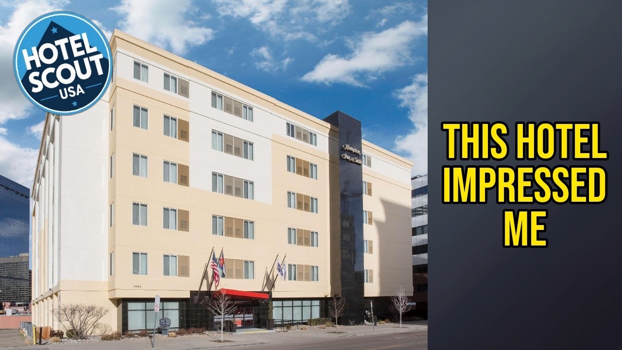 Hampton Inn & Suites Denver-Downtown - This Hotel Impressed Me | Denver (CO), United States🌟