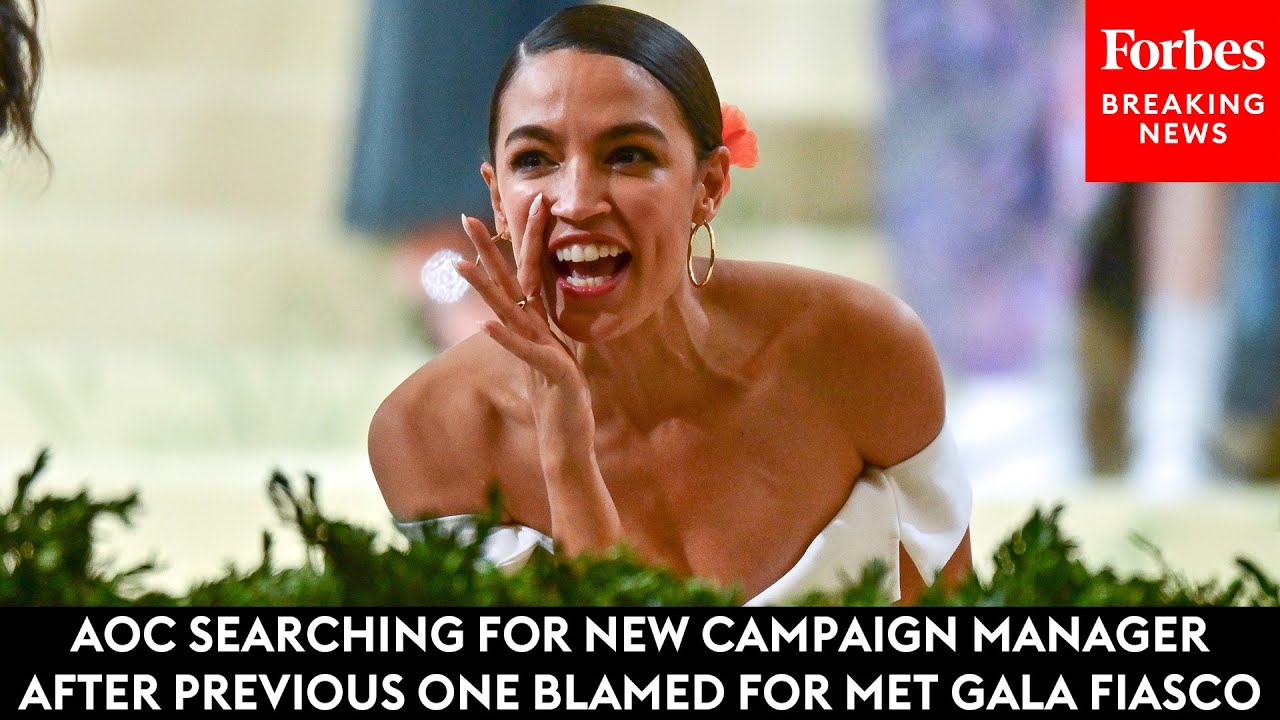 AOC Searching For New Campaign Manager After Previous One Blamed For Met Gala Fiasco