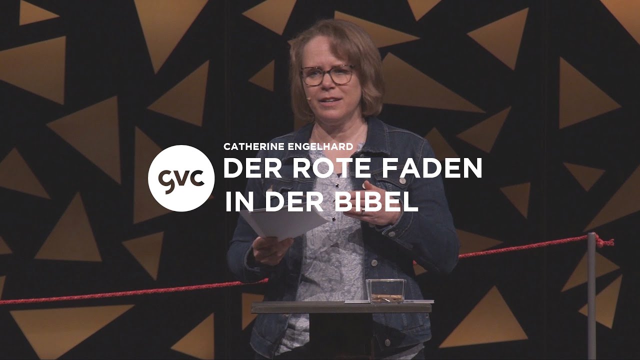 [CH] Der rote Faden in der Bibel | Catherine Engelhard