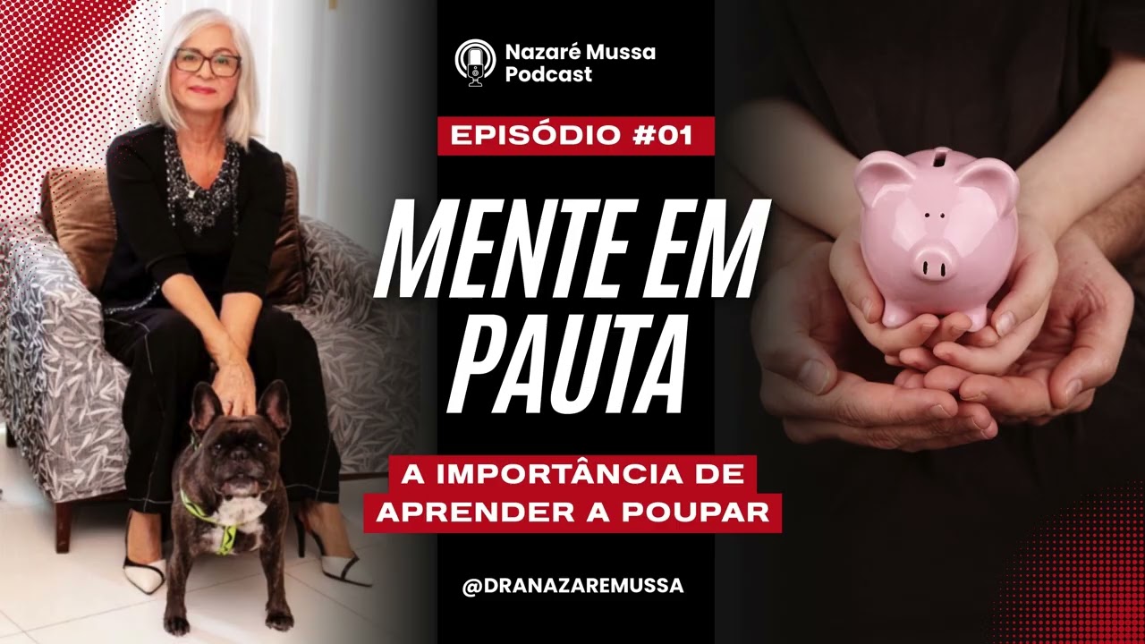 A importancia de aprender a poupar.