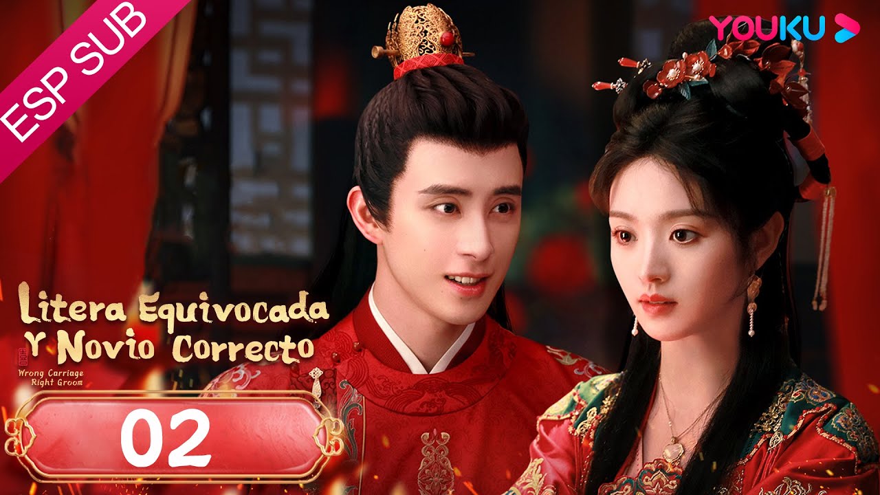 ESPSUB [Litera Equivocada y Novio Correcto] | EP02 | Traje Antiguo/Romance | Tian Xiwei / Ao Ruipeng