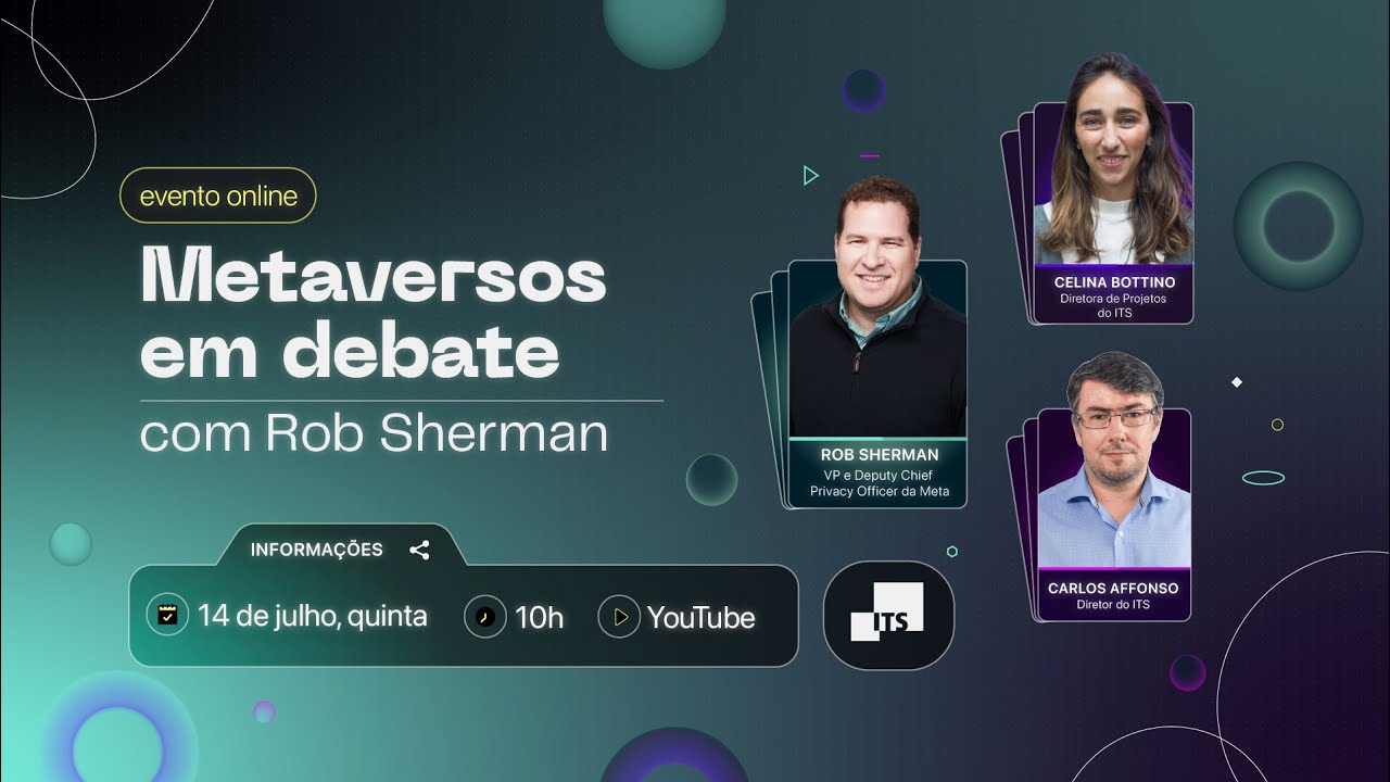 Metaversos em debate com Rob Sherman | ITS AO VIVO