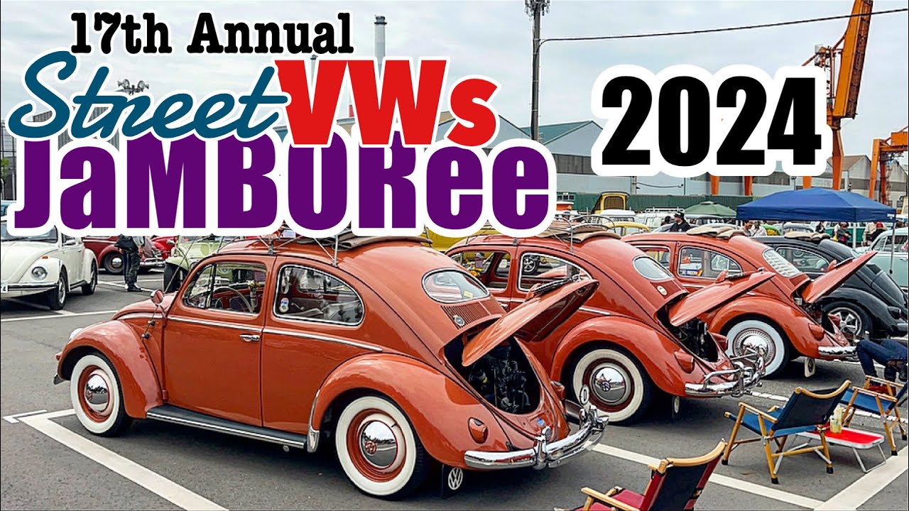17th Street VWs Jamboree2024|第17回ストリートVWsジャンボリー|フェスティバルウォーク蘇我