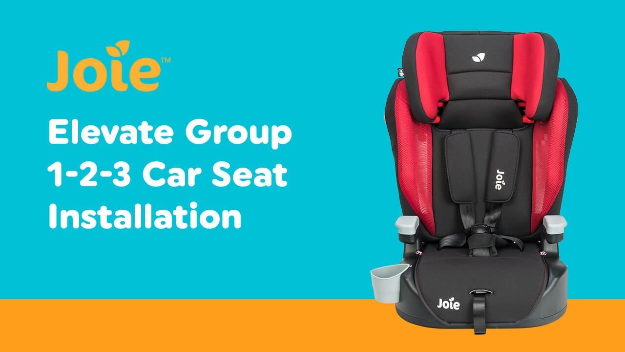 Installation Guide for Joie - Elevate  Group 1-2-3 Car Seat| Smyths Toys