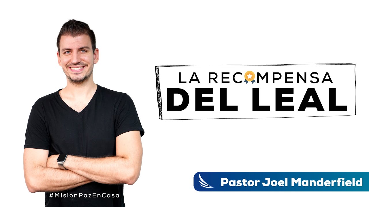 ¡Avivamiento!  La recompensa del leal - Pastor Joel Manderfield