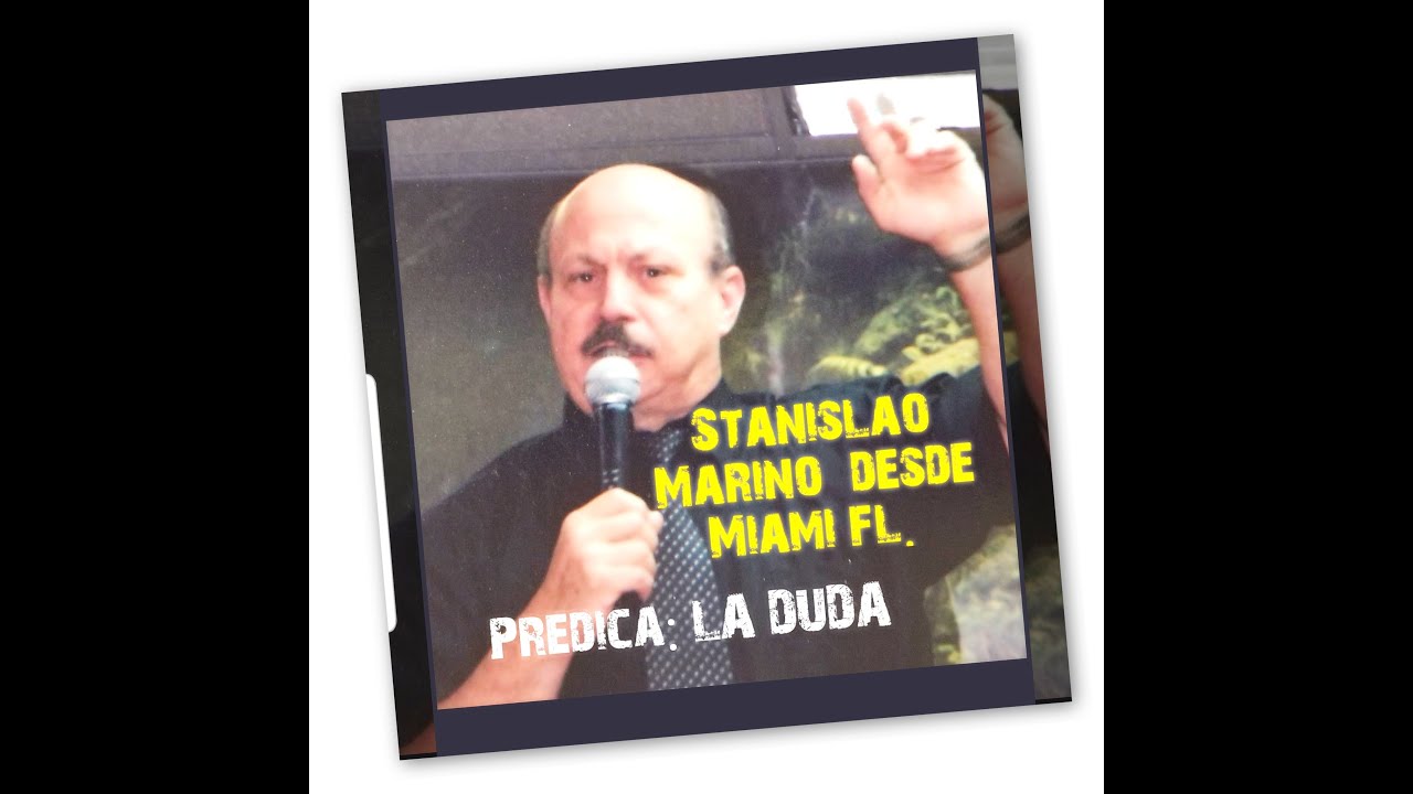 Stanislao Marino predicando el mensaje  