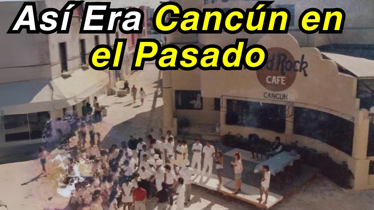 Cómo CANCÚN Pasó de Terreno Olvidado a Gigante Turístico Mundial