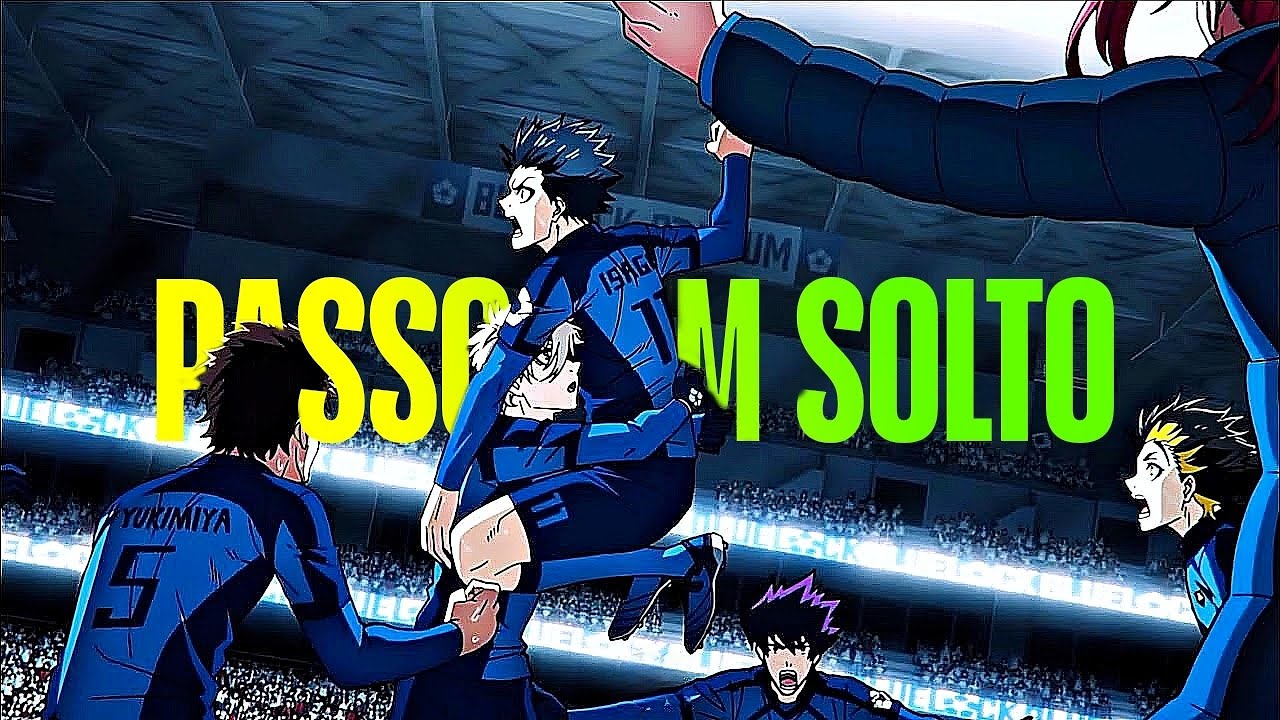 Blue Lock vs. Sub 20 Japan「AMV」Passo Bem Solto 4k