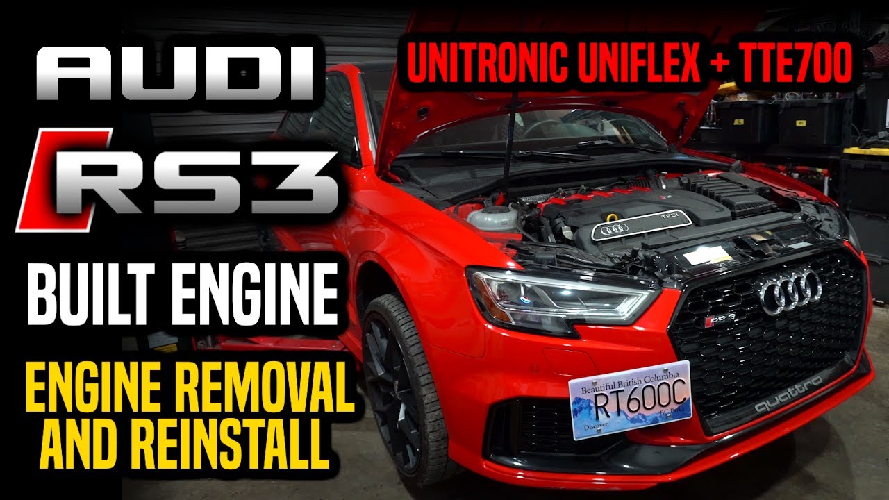Audi RS3 or TTRS Engine Removal as fast as possible.