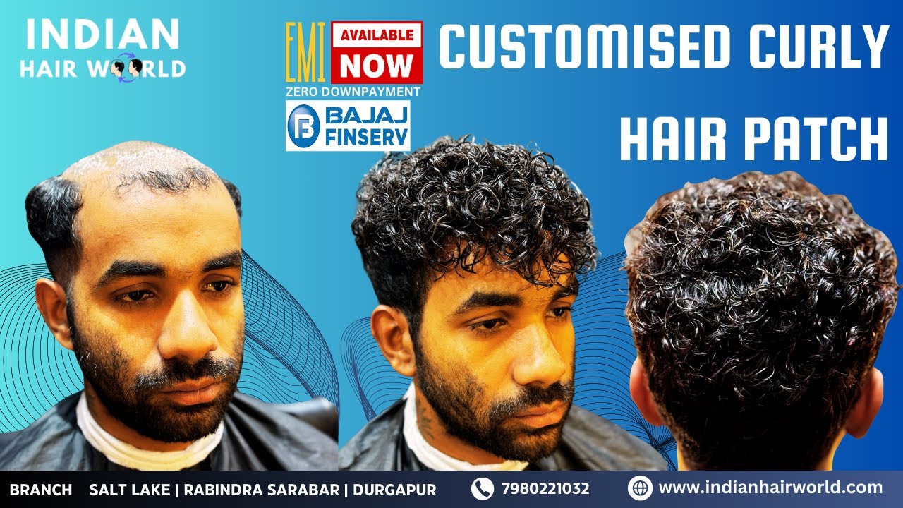 Customised Curly Hair Patch in Kolkata | Indian Hair World | EMI Available with Zero Down payment