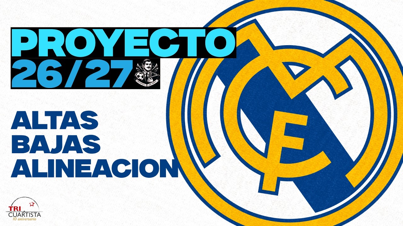 ⚪REAL MADRID 26/27: Fichajes, once y an&aacute;lisis plantilla || La limpieza🧹
